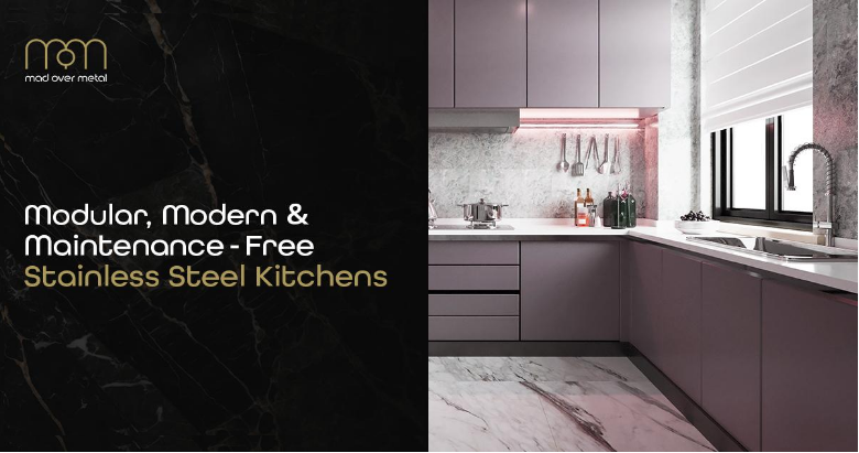 Modular, Modern & Maintenance-Free – Stainless Steel Kitchens